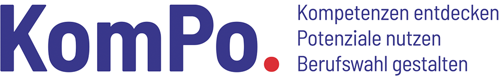 KomPo. Kompetenzen entdecken, Potentiale nutzen, Berufswahl gestalten.